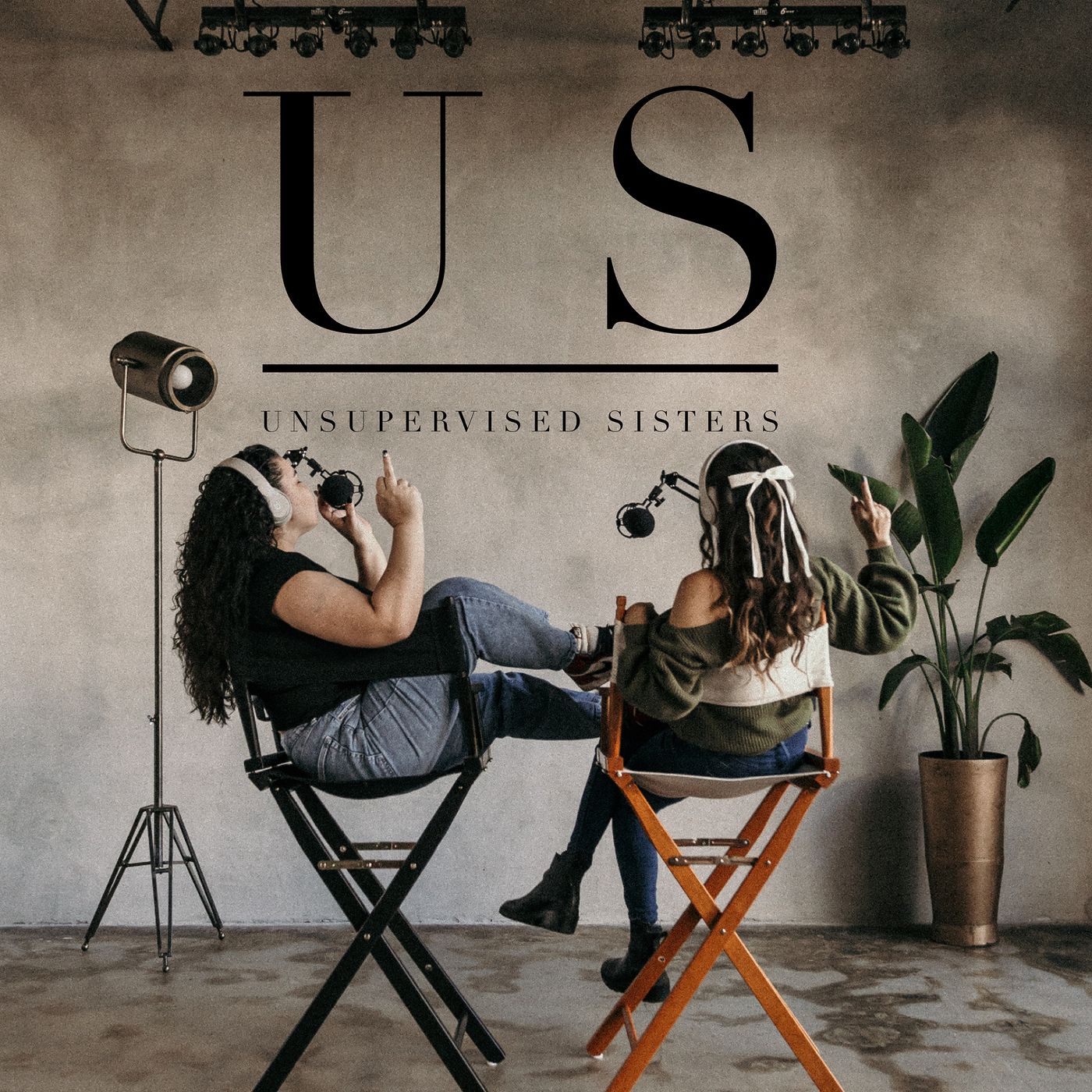 Unsupervised Sisters: Season 1