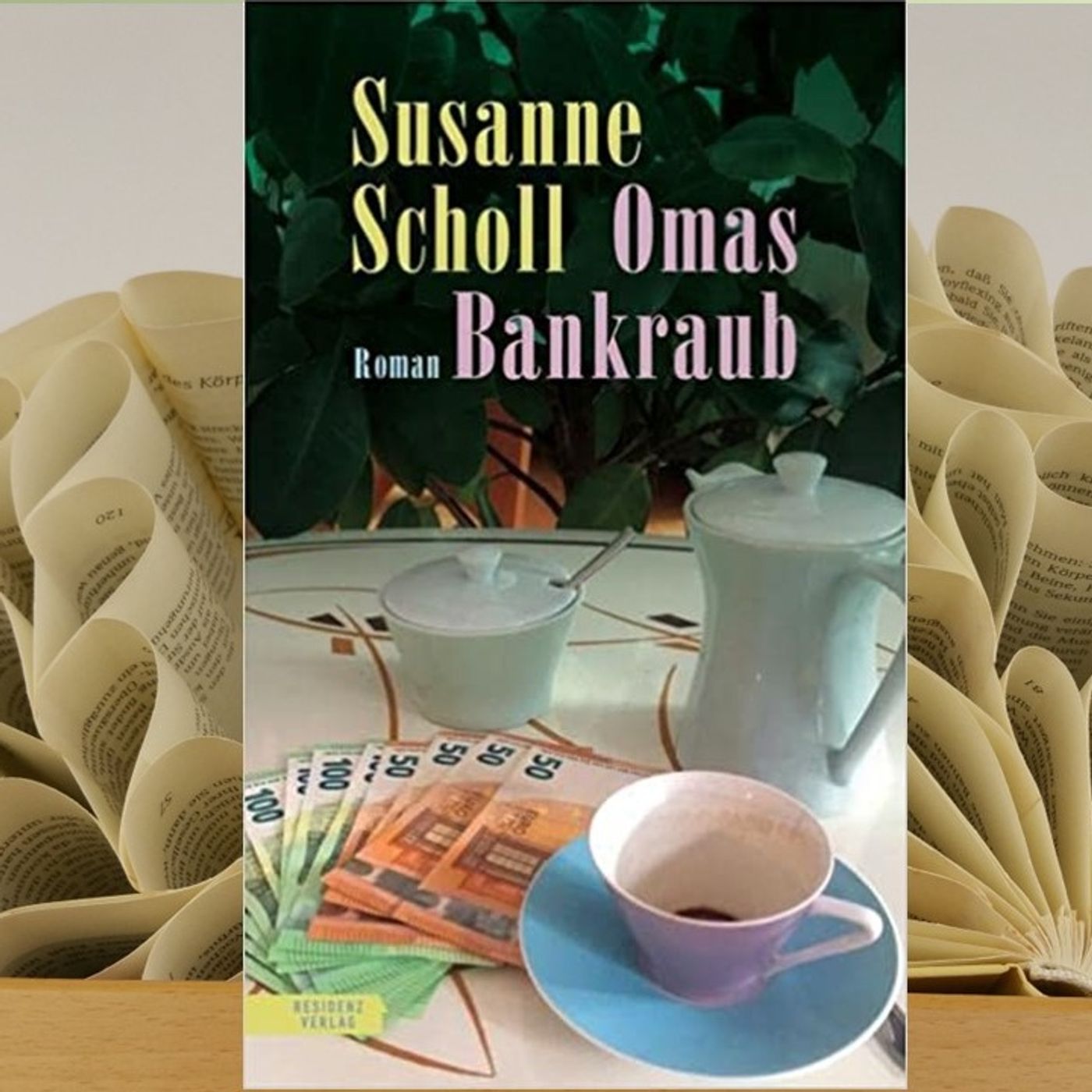 28.03. Susanne Scholl - Omas Bankraub (Isabelle Sahner) episode artwork