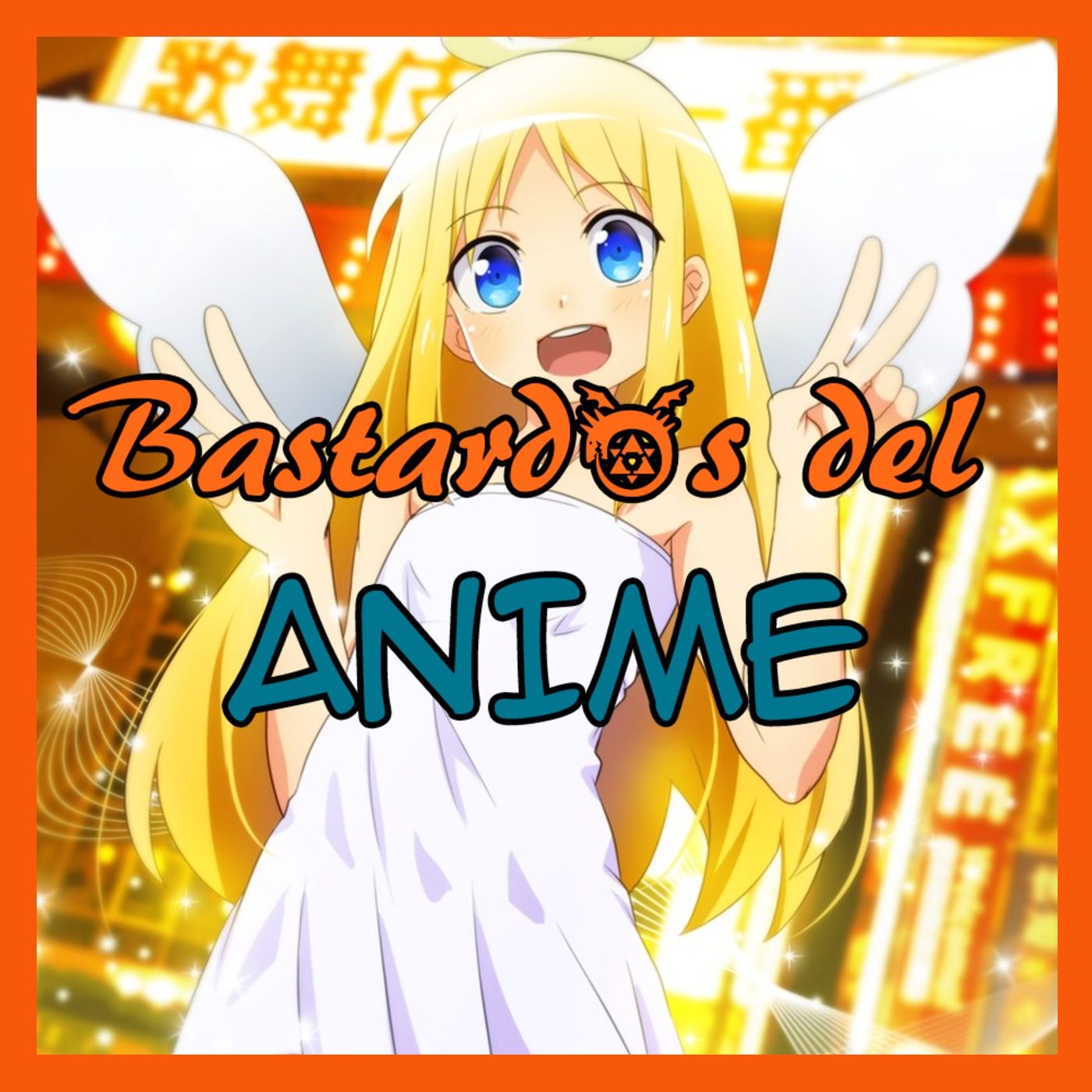 Bastardos del Anime Podcast