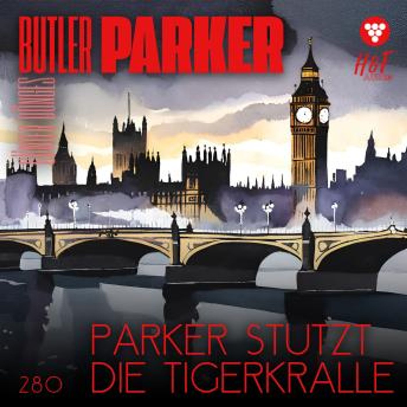 [German] - Parker stutzt die Tigerkralle - Butler Parker, Band 280 (ungekürzt) by Günter Dönges episode artwork