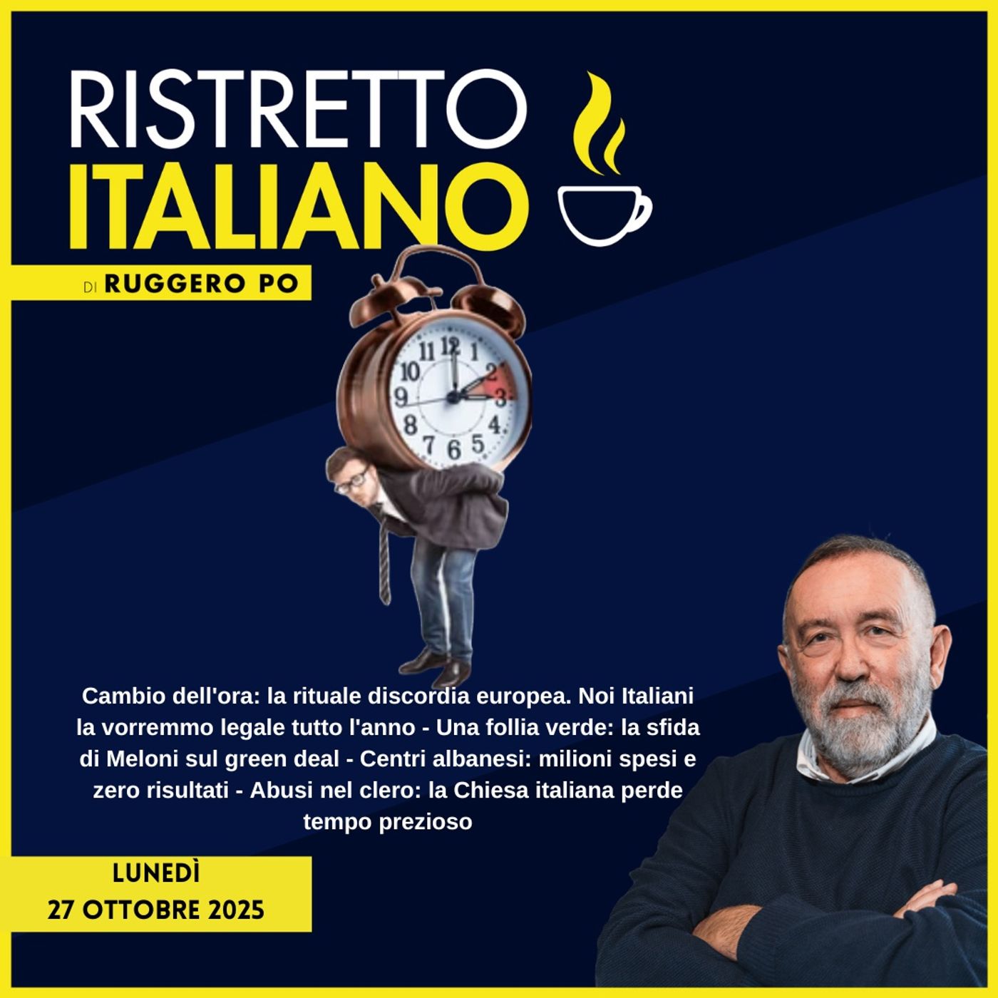 Ristretto Italiano - 27 ottobre 2025