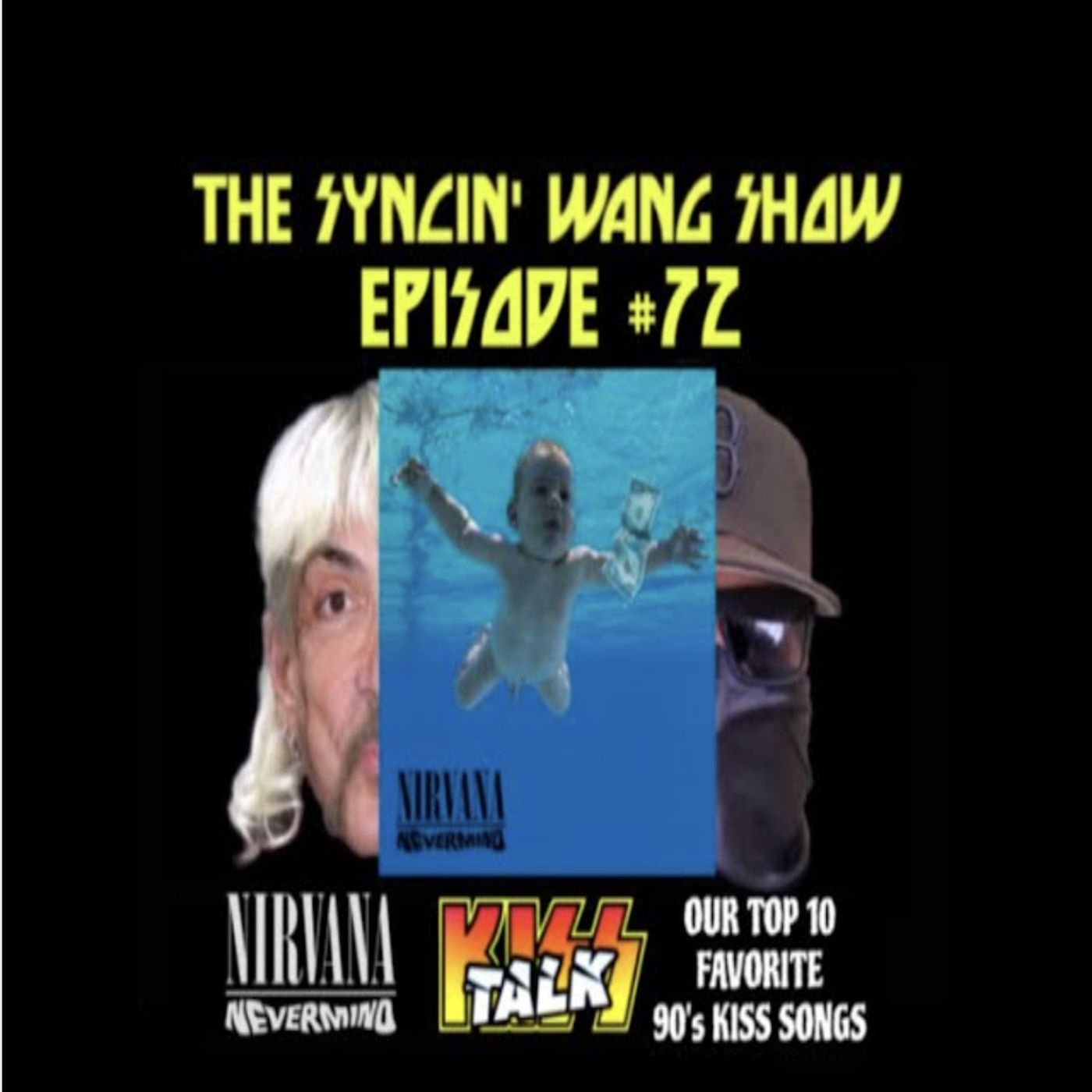 Nirvana - Nevermind & Our Top 10 Favorite 90’s KISS Songs (Album Review) w/Dee Rotten episode artwork