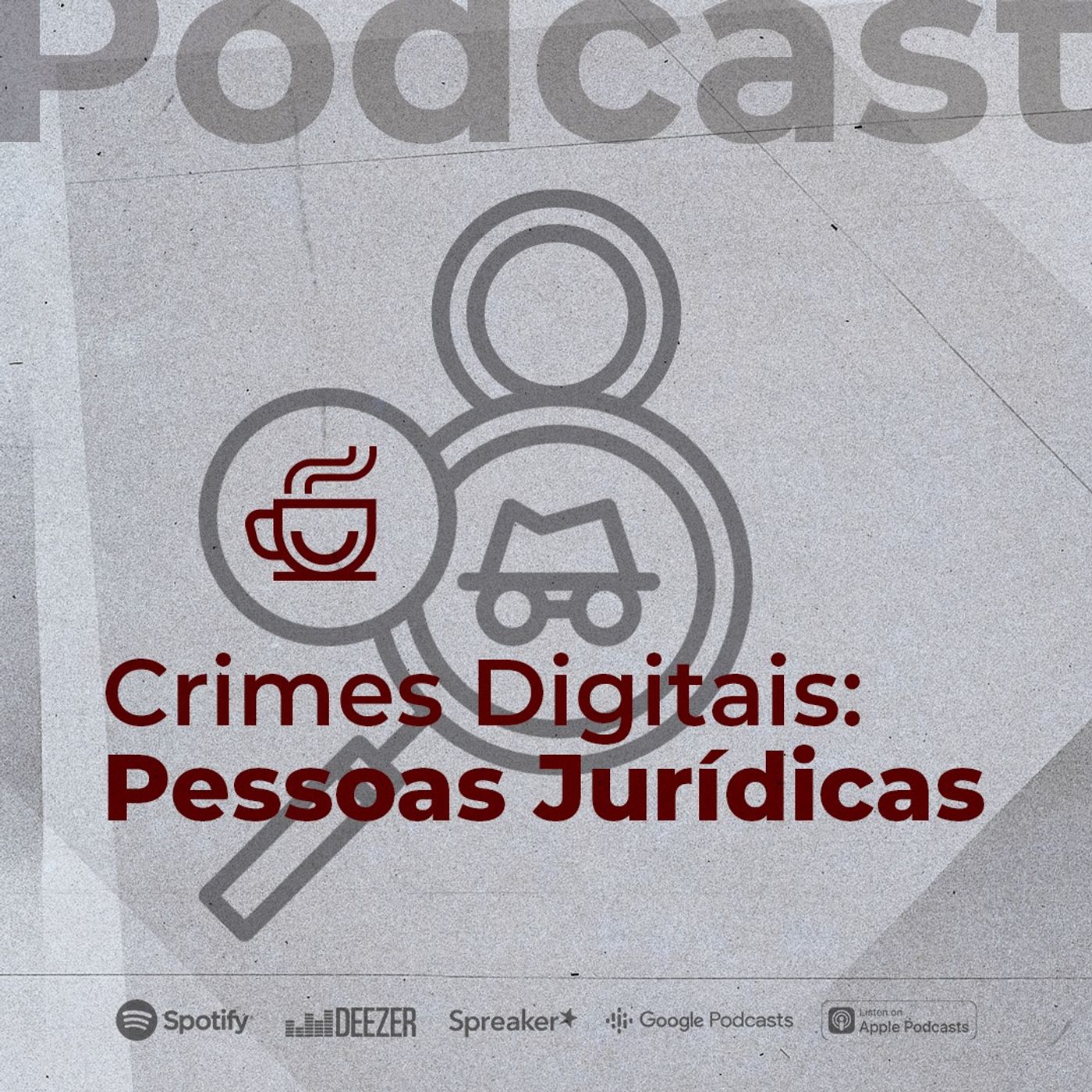 #08 - Crimes Digitais: Pessoas Jurídicas episode artwork