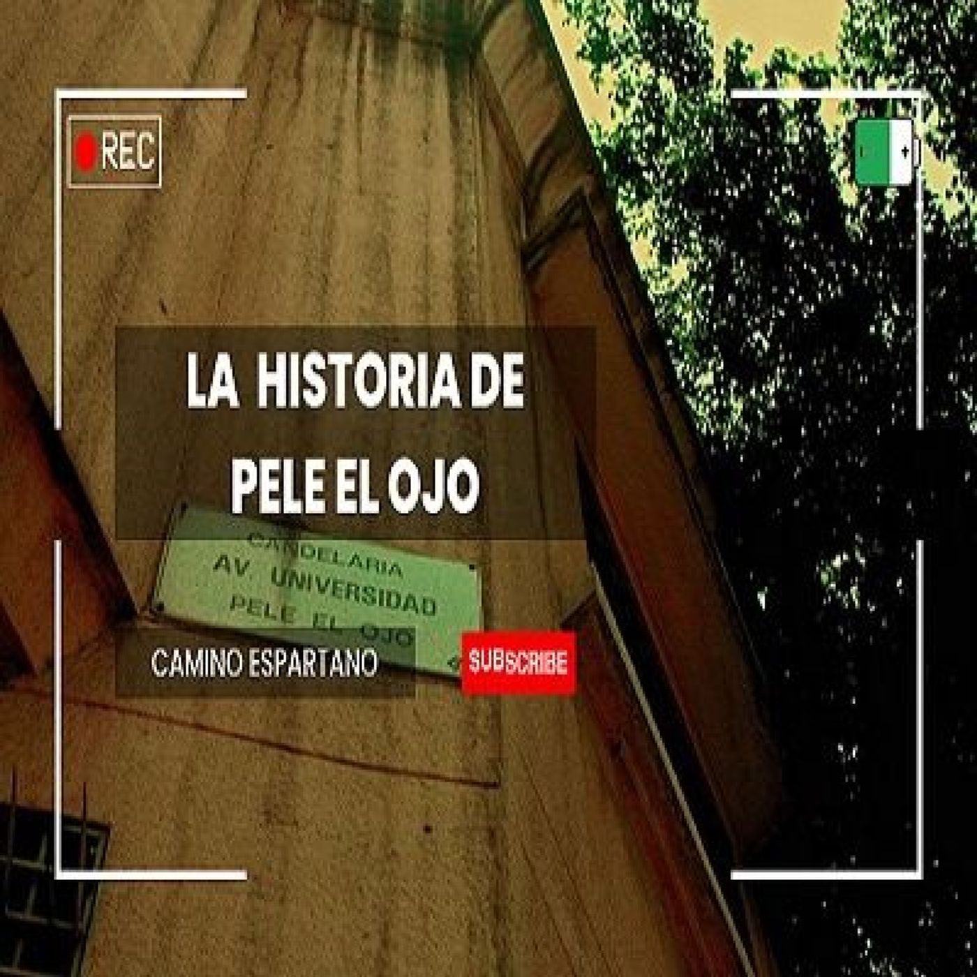 “La fascinante historia de Pele el Ojo en Caracas: lo bueno, lo malo y lo feo” episode artwork