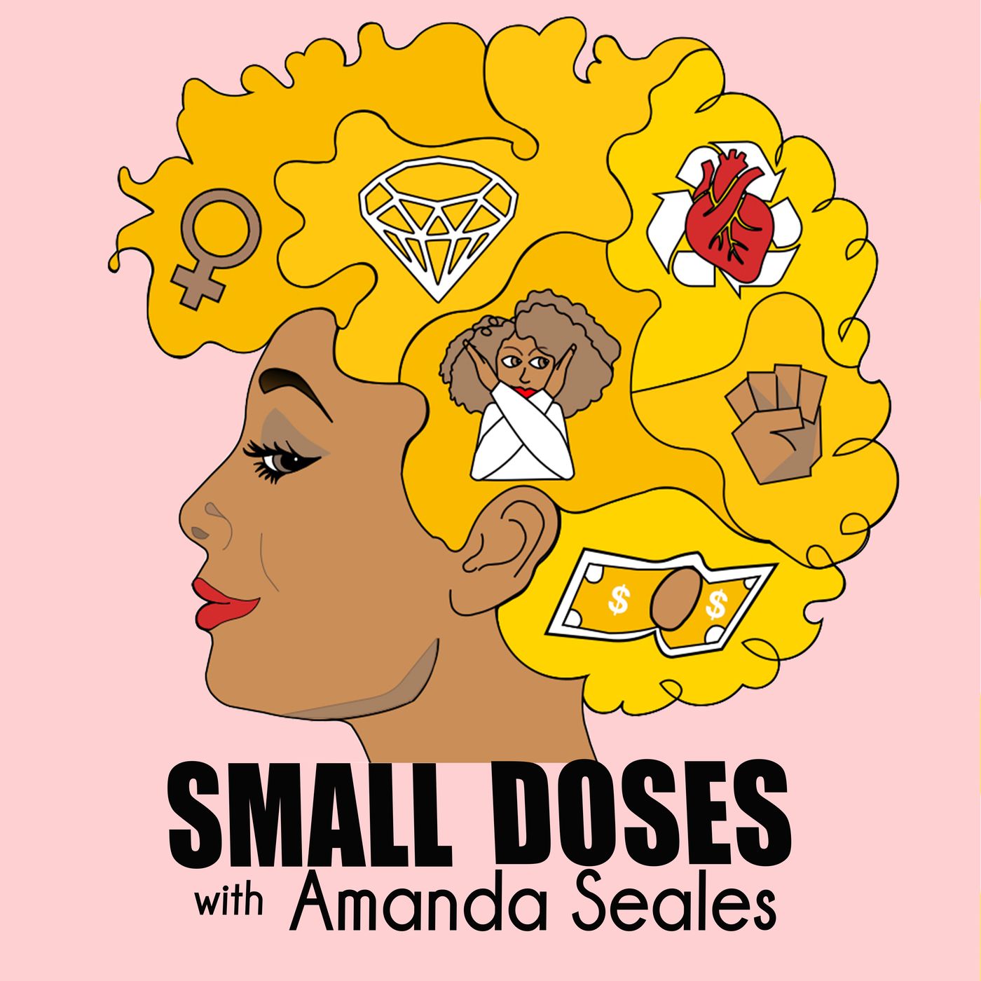 Small Doses with Amanda Seales - podcast cover