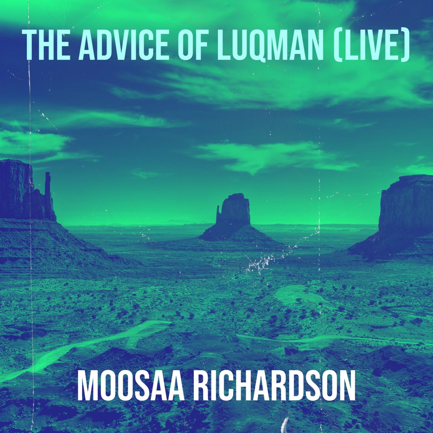 Khutbah: Luqmaan's Advice to His Son (Unedited) episode artwork