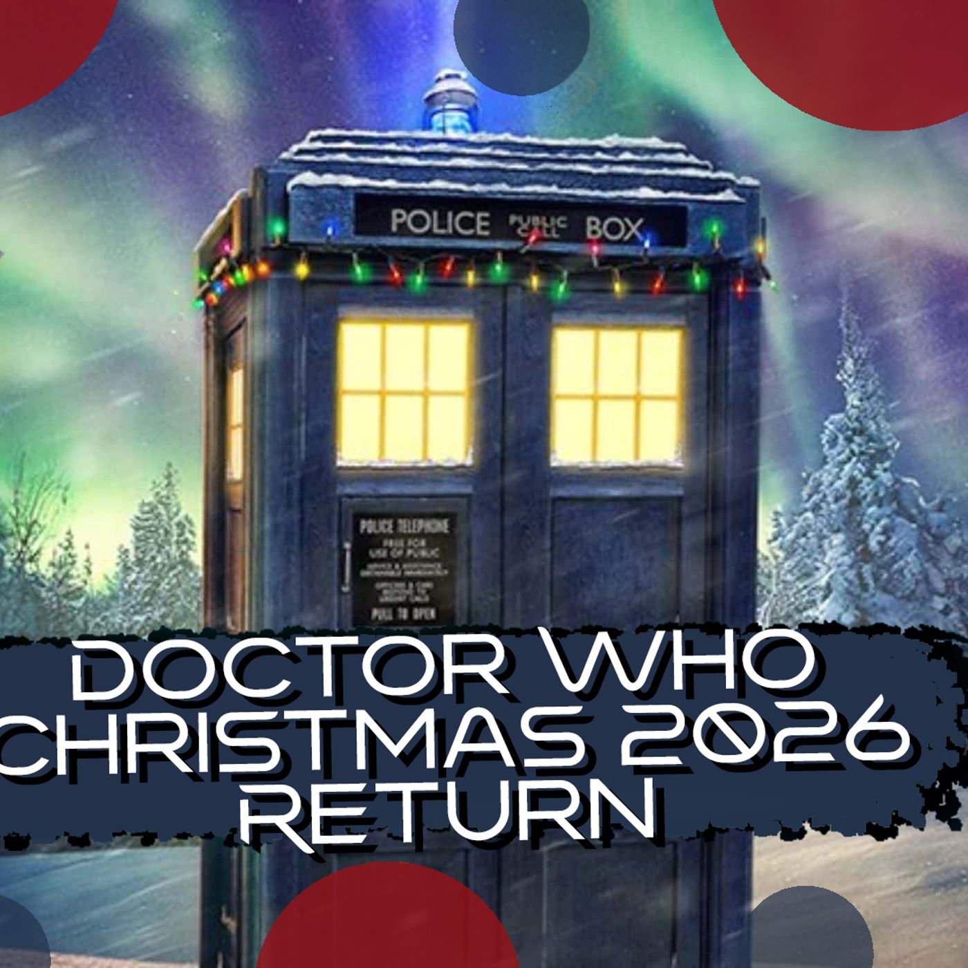Doctor Who Christmas 2026 Return Announcement episode artwork