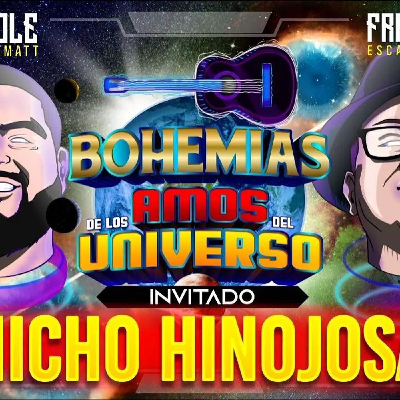 Los Amos del Universo.- Bohemia Nicho Hinojosa y Aldebarán episode artwork