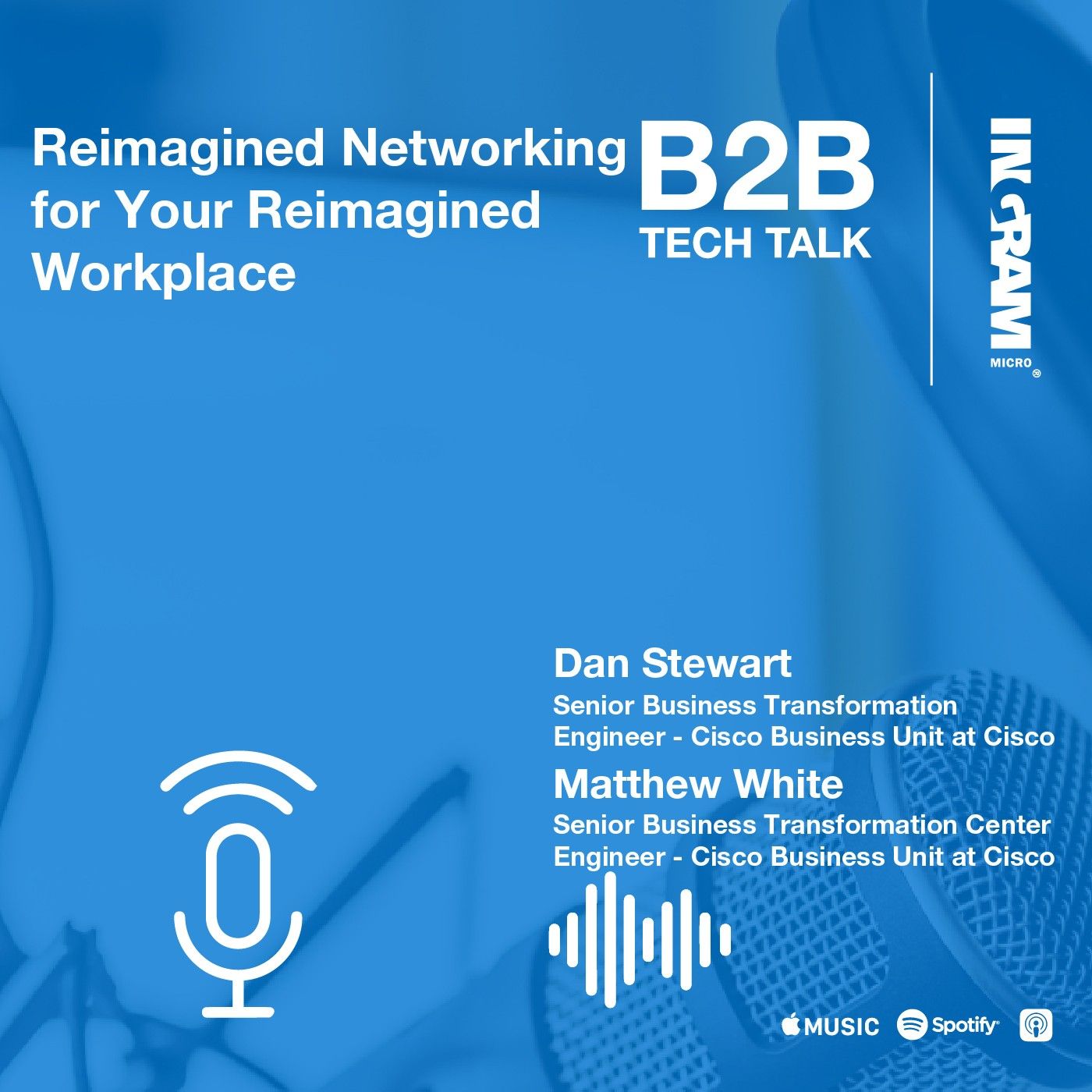 Reimagined Networking for Your Reimagined Workplace