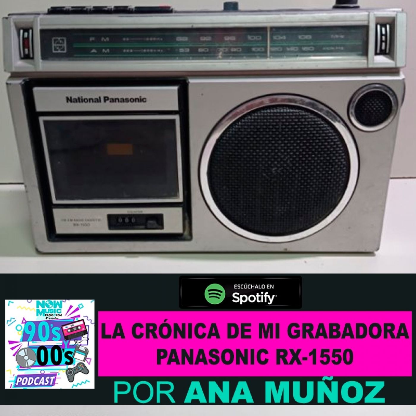 La Crónica de mi grabadora Panasonic RX-1550 episode artwork