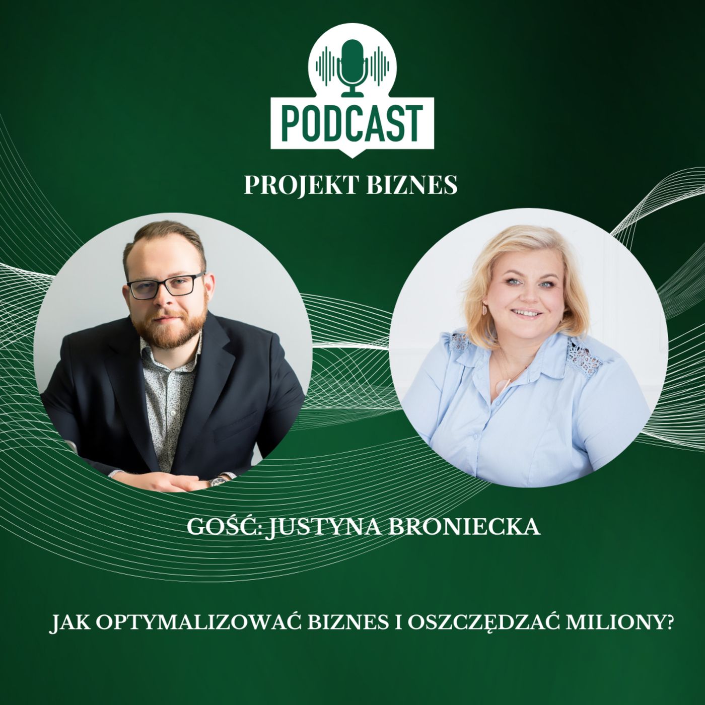 Projekt Biznes, czyli podcast o dotacjach, biznesie, sprzedaży i mentalności przedsiębiorcy