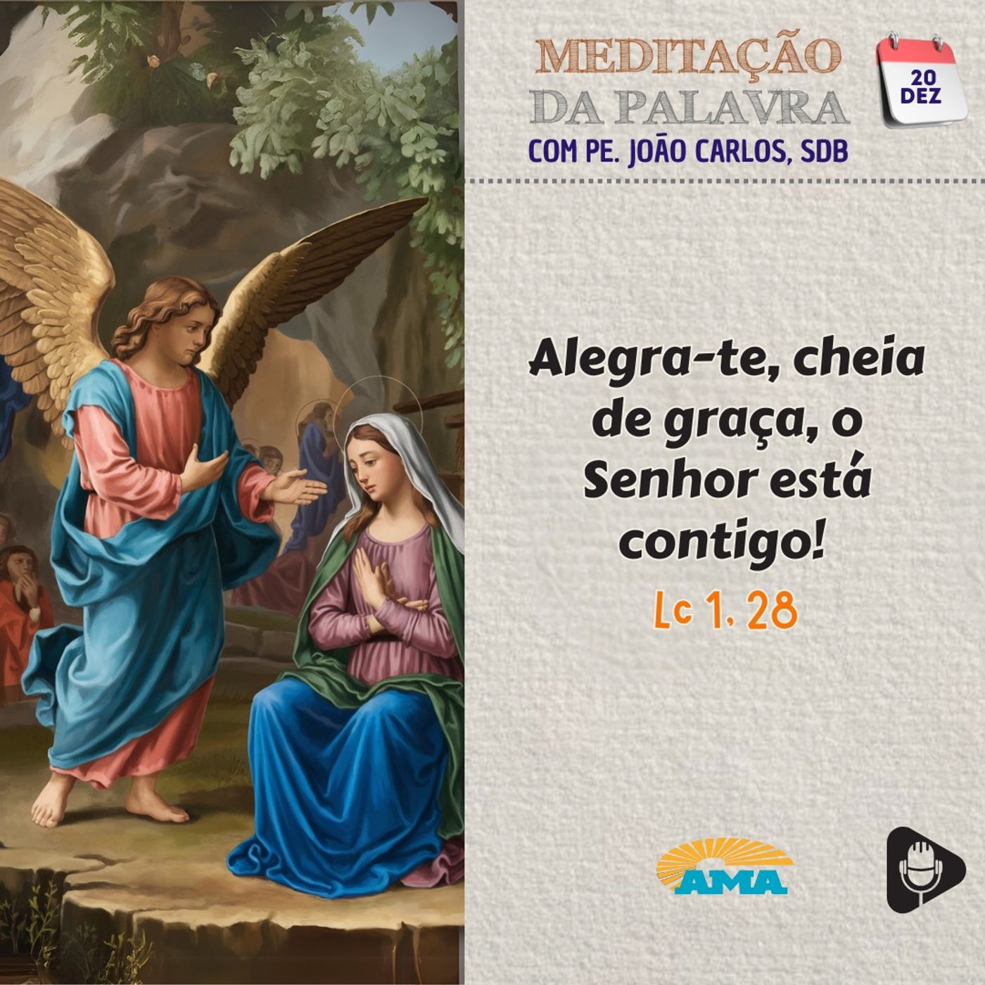 20 de dezembro de 2024 - Meditação da Palavra do Senhor