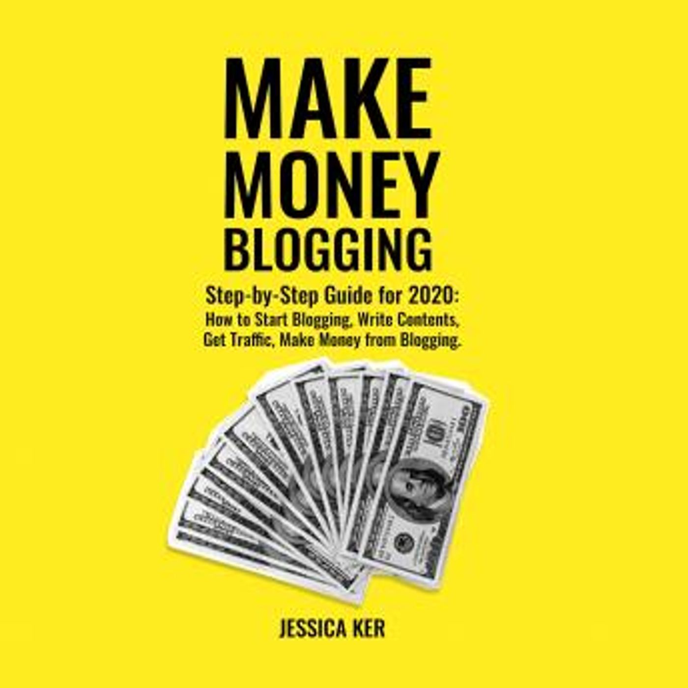 Make Money Blogging by Jessica Ker episode artwork