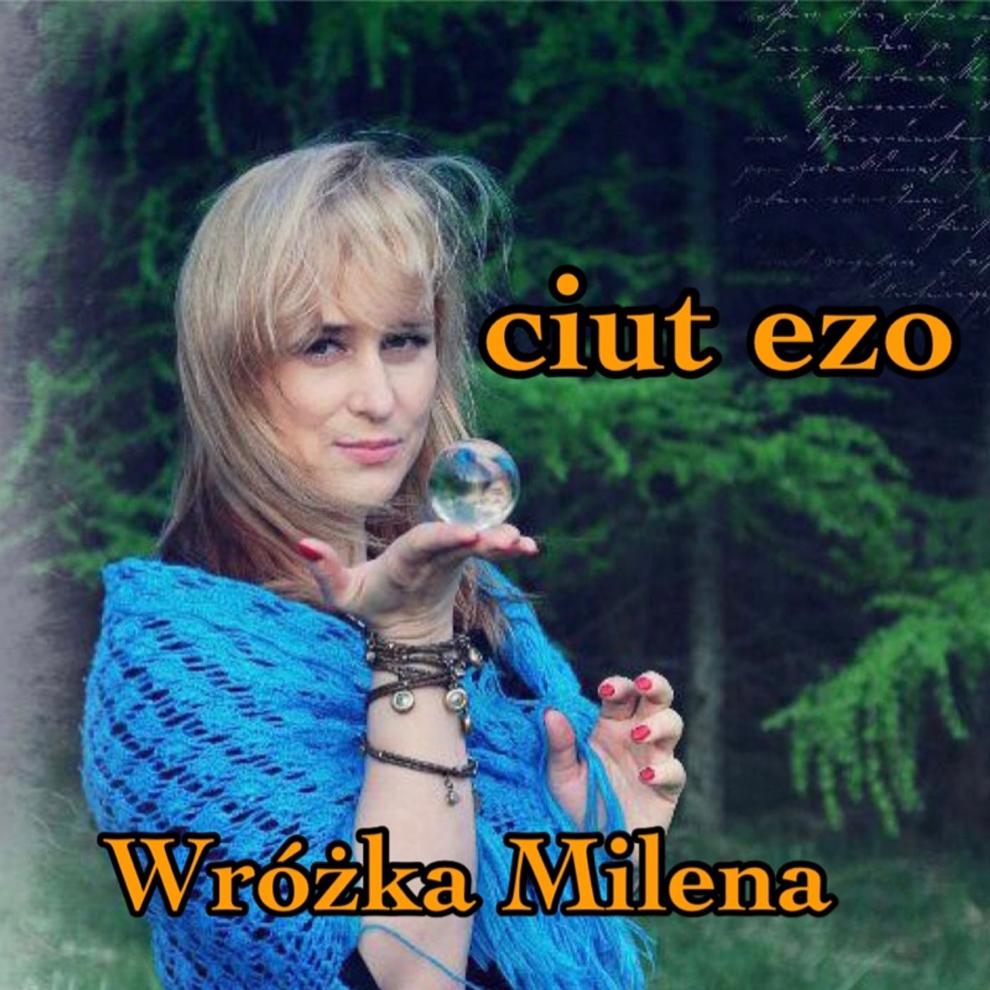 Ciut Ezo Wróżka Milena