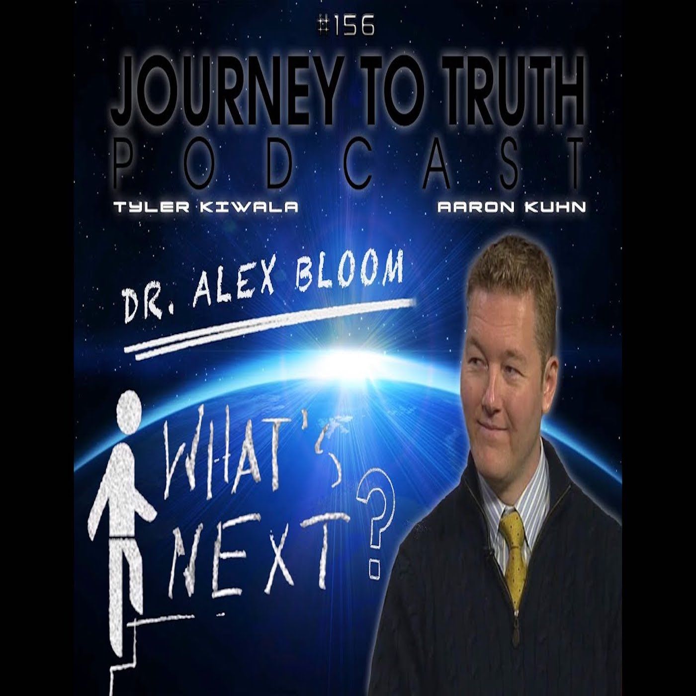 EP 156 - LIVE W  Dr. Alex Bloom - What's Next  - Manifesting A Positive Timeline