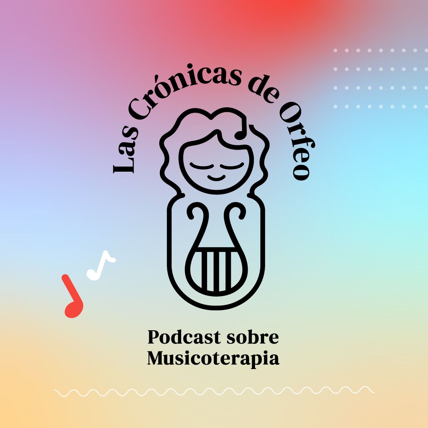 Las crónicas de Orfeo: Musicoterapia