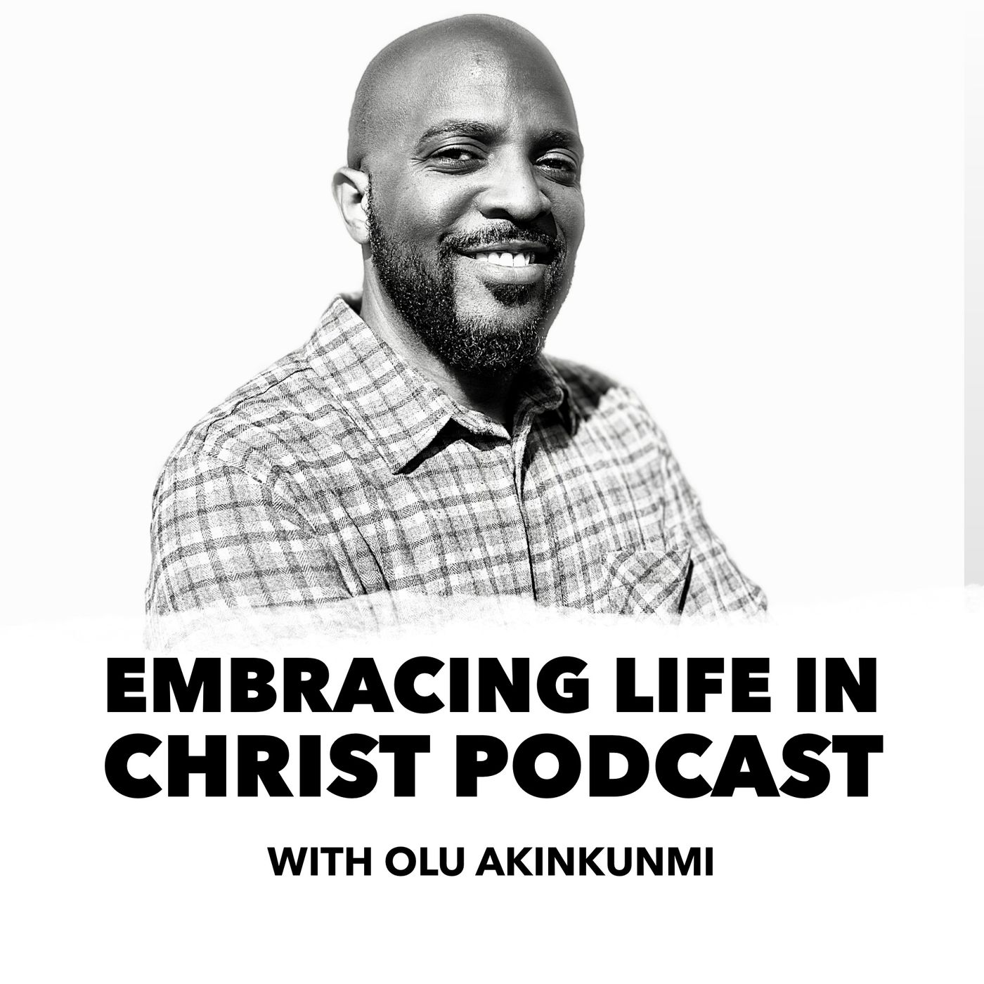 Embracing Life In Christ