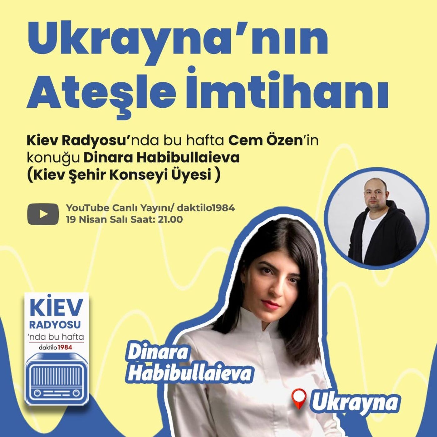 Ukrayna’nın Ateşle İmtihanı | Dinara Habibullaieva | Kiev Radyosu #3 episode artwork