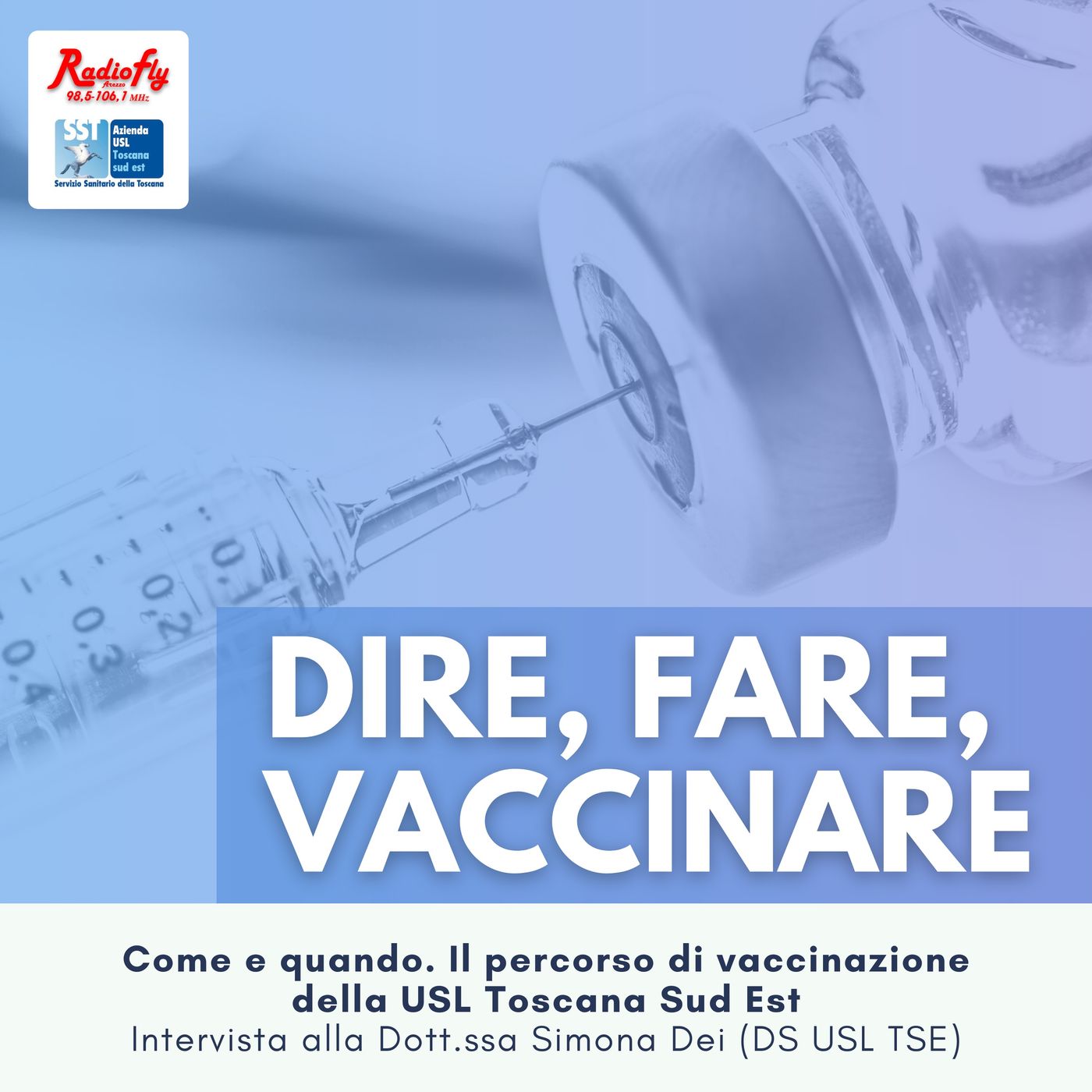 Dire, Fare, Vaccinare | RadioFly