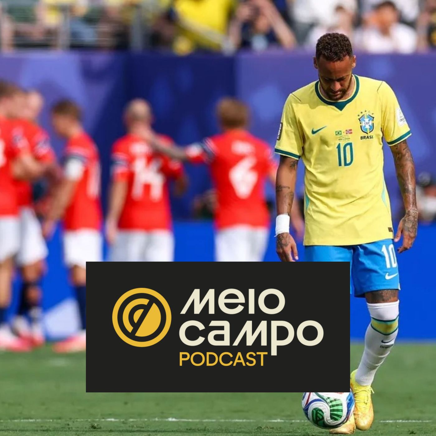 #246 - Brasil pagou caro pelas escolhas que fez e foi eliminado pela Noruega episode artwork