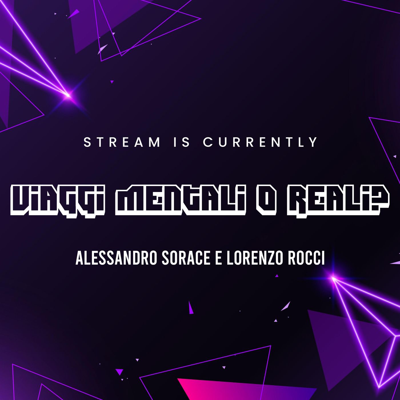 VIAGGI Mentali o Reali? Ep.04 VIAGGI Mentali o Reali? Ep.04