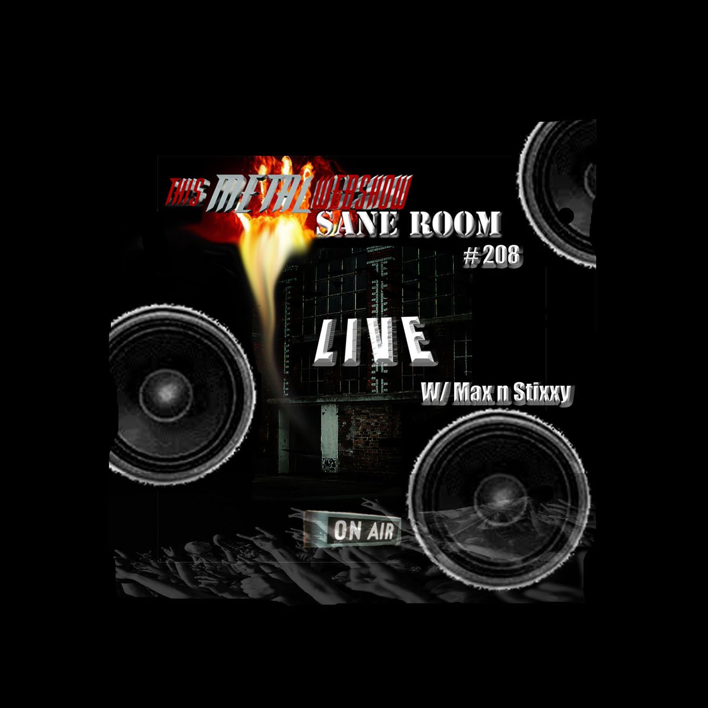 this-metal-webshow-sane-room-208-live episode artwork