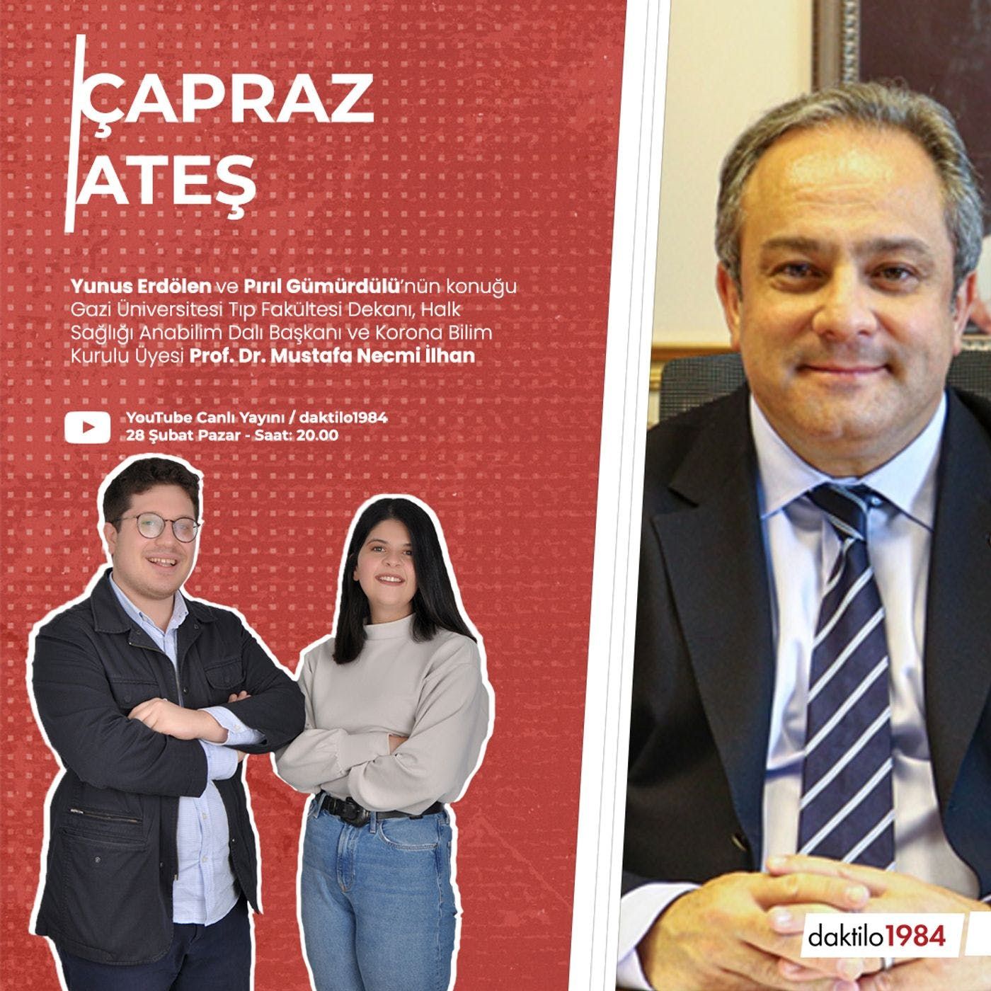 Çapraz Ateş | Konuk: Korona Bilim Kurulu Üyesi Prof. Dr. Mustafa Necmi İlhan episode artwork