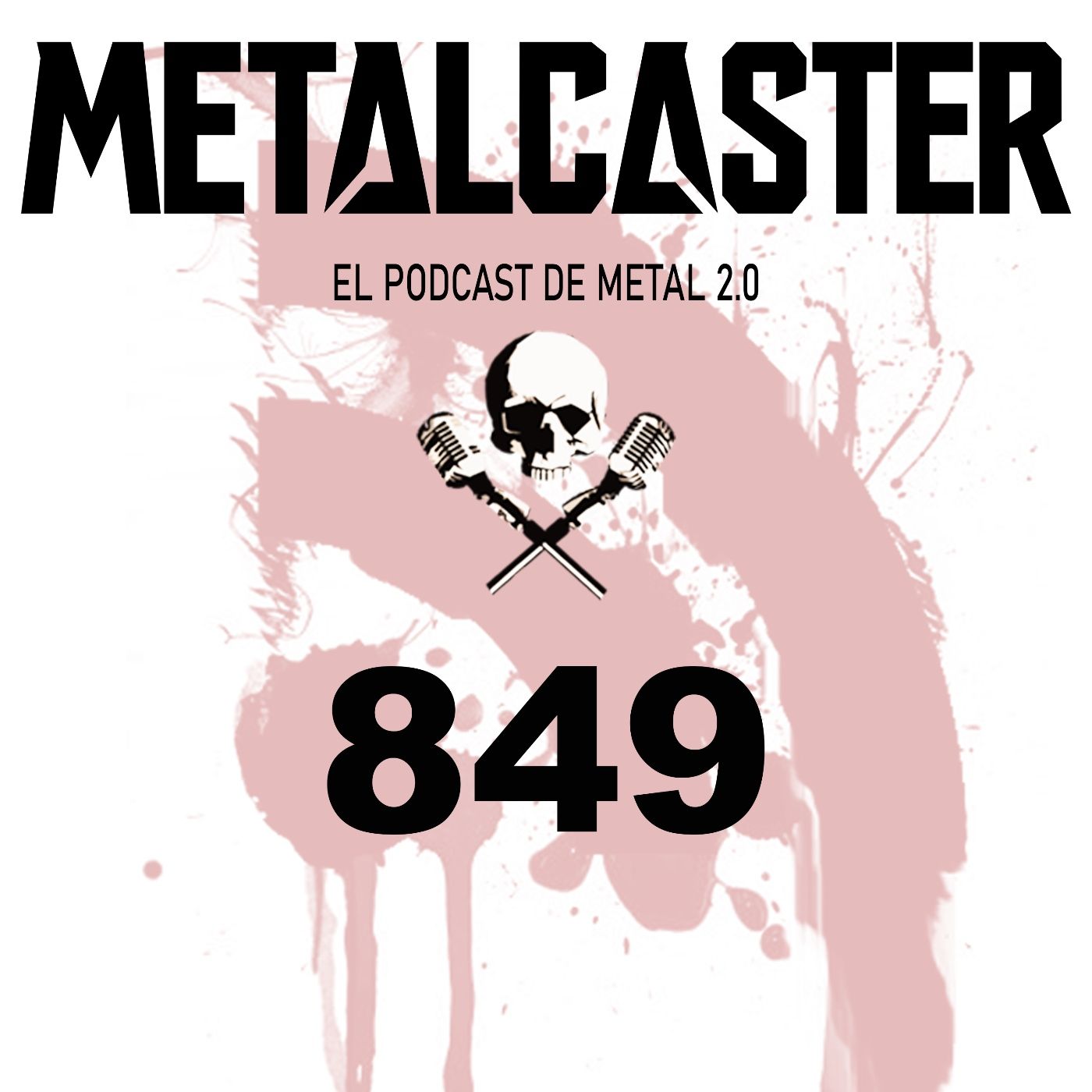 METALCASTER - 849 episode artwork
