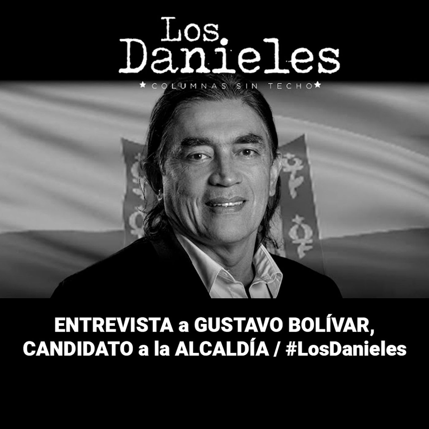 Entrevista a Gustavo Bolívar, candidato a la Alcaldía de Bogotá. episode artwork