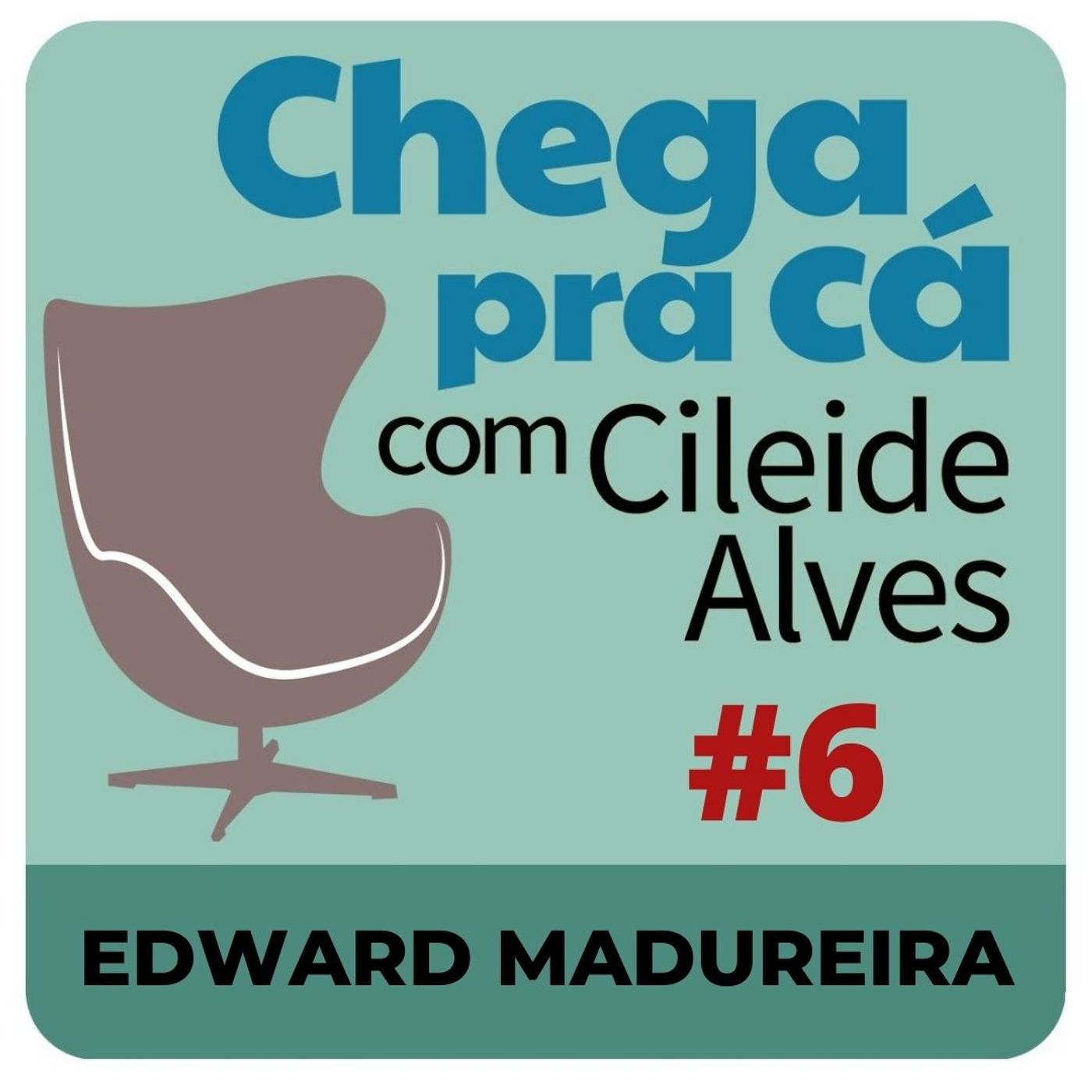 Chega Pra Cá