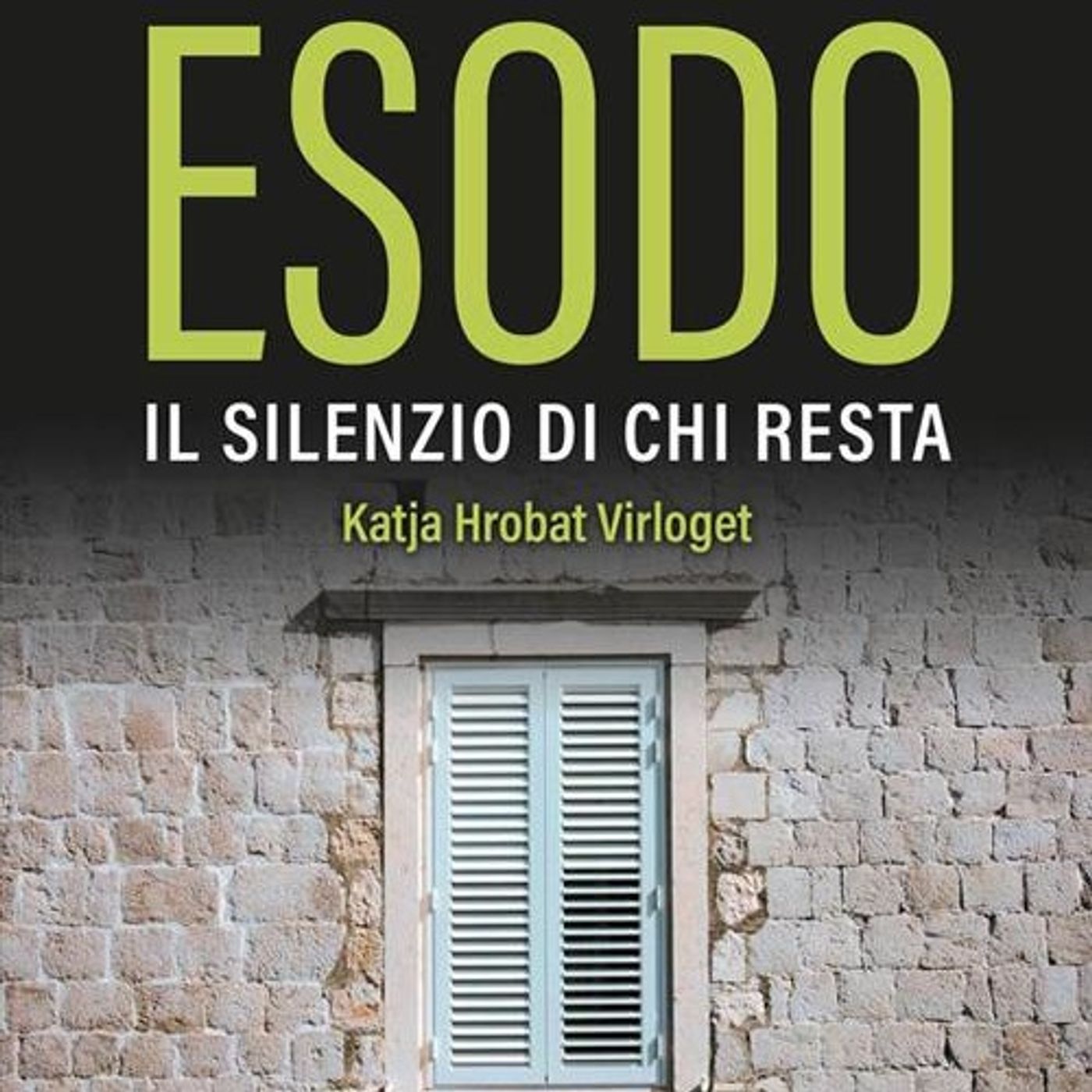 Katja Hrobat Virloget "Esodo. Il silenzio di chi resta" episode artwork