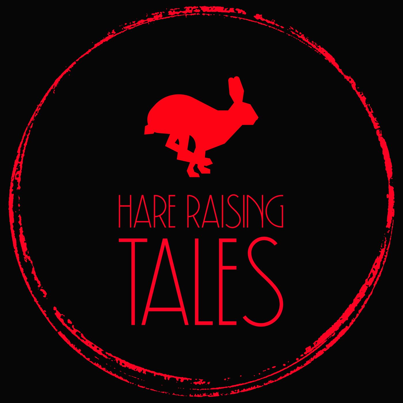 HARE RAISING TALES podcast artwork
