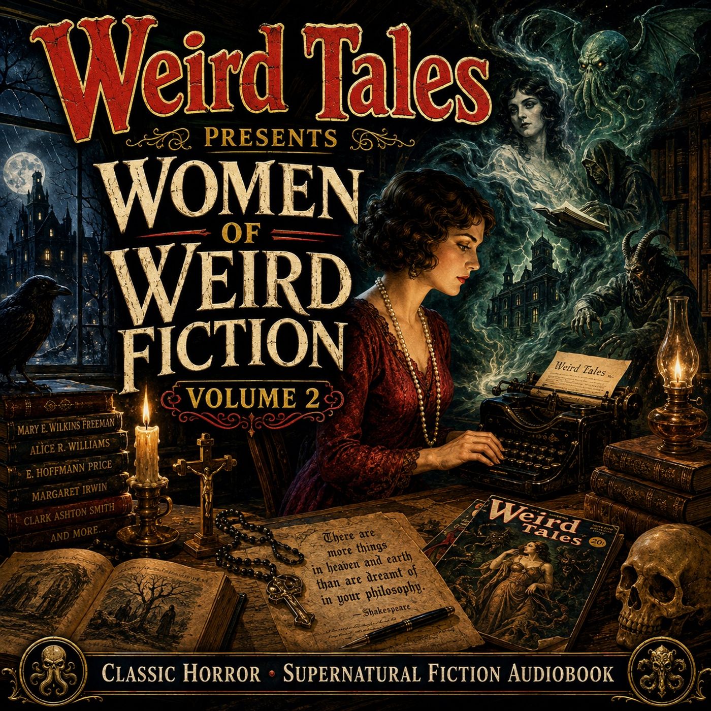 Weird Tales Presents Women of Weird Fiction, Volume 2 | Classic Horror & Supernatural Fiction Audiobook Part 1 episode artwork