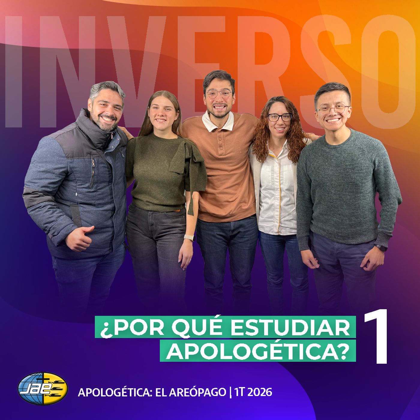 Inverso | Apologética: El Areópago | Cap 1 | ¿Por qué estudiar apologética?  | 1T 2026