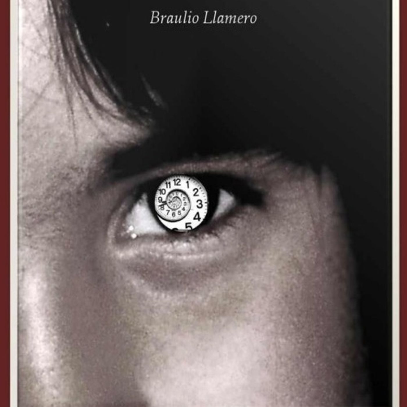 (Resumen) El beso del tiempo - Braulio Llamero (Resumen) El beso del tiempo - Braulio Llamero