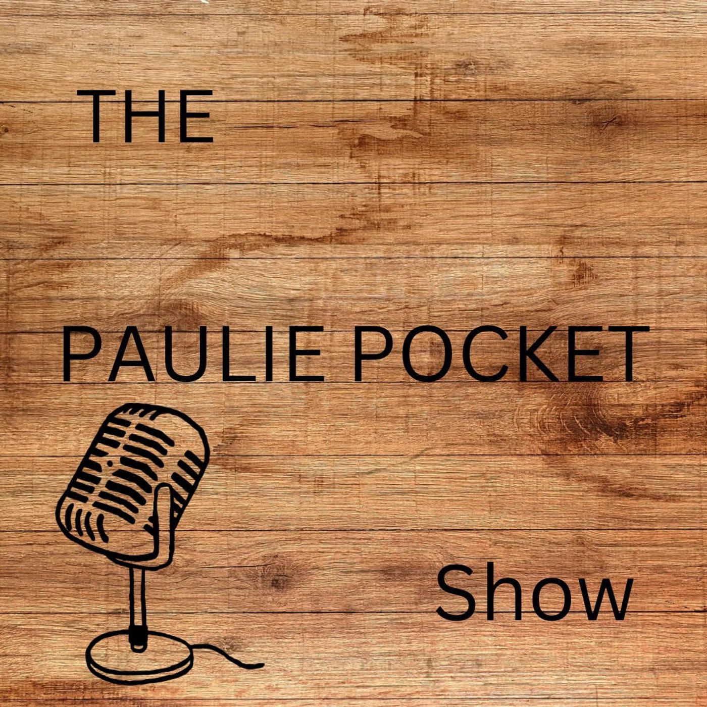 The Paulie Pocket Show