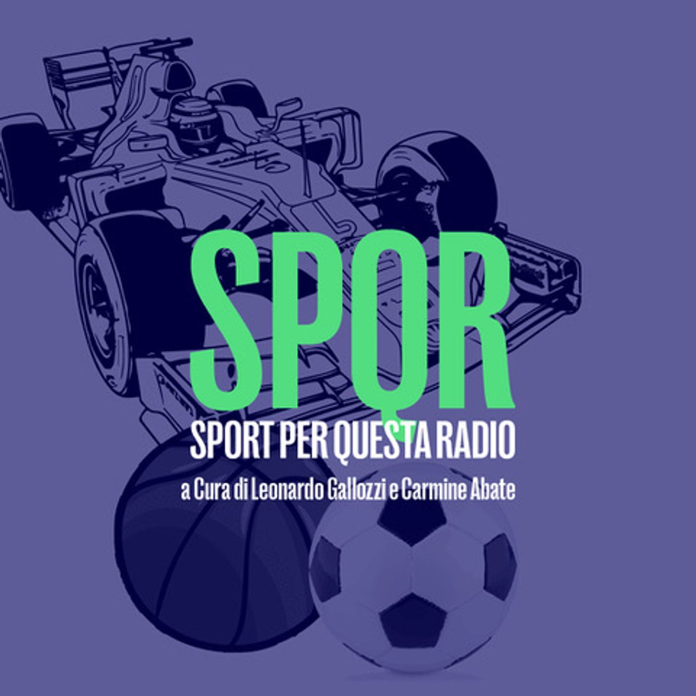 SPQR Sport x Radio - Gallozzi & Abate