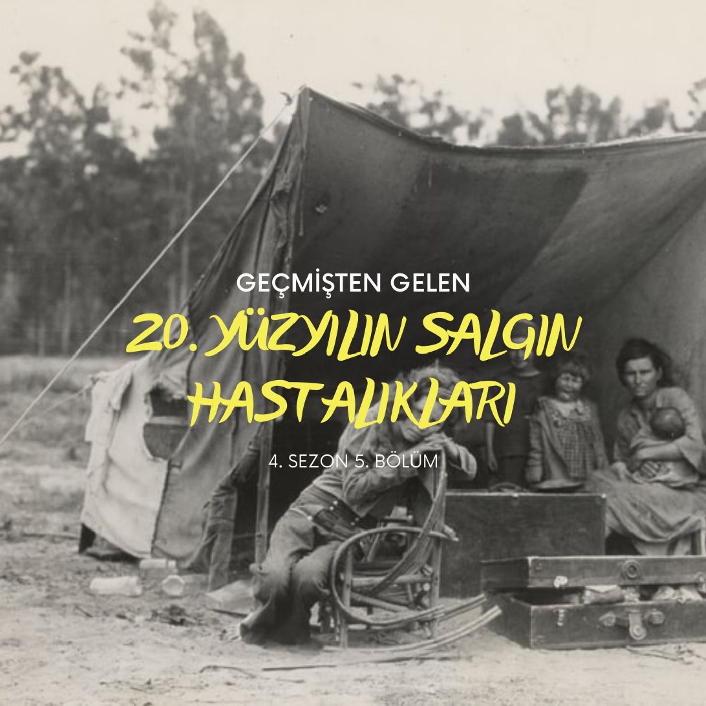 SALGINLAR.05 - Ülkemizin Sağlık Politikaları ve 20. Yüzyılın Salgın Hastalıkları episode artwork