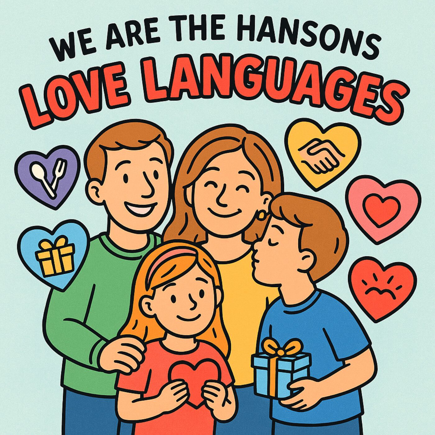 We Are The Hansons Love Languages episode artwork