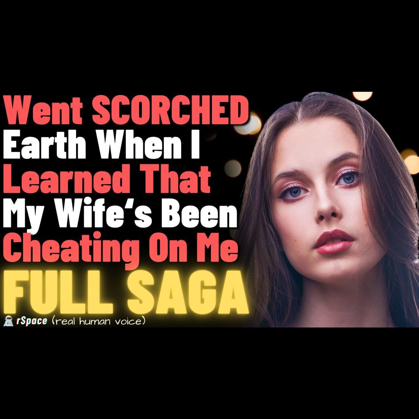 Went Scorched Earth When I Learned That My Wife Was Cheating On Me (FULL STORY SAGA) episode artwork
