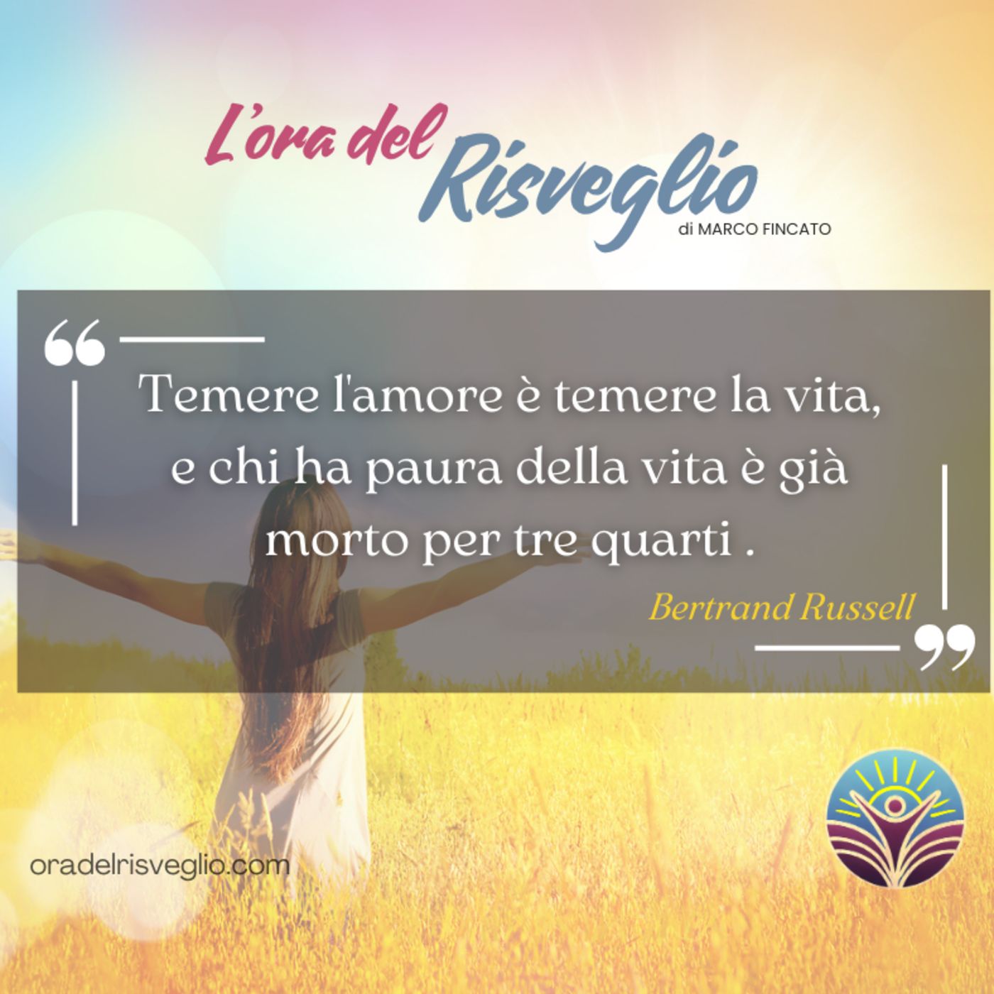 L\'ora del RISVEGLIO