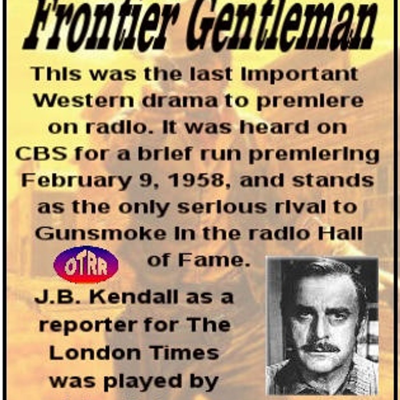 FrontierGentleman58-01-29_episode00_remittancemanaud-benwrightPart001 episode artwork