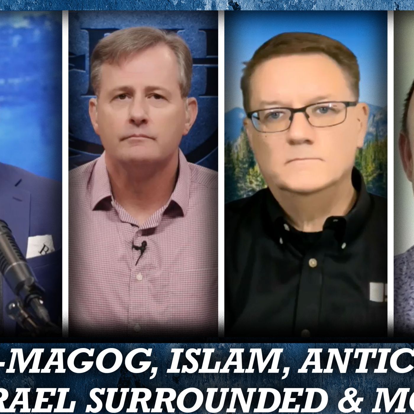 FULL BROADCAST: Gog-Magog, Islam, Antichrist & Israel Surrounded | J.B. Hixson, Brandon Holthaus & More episode artwork