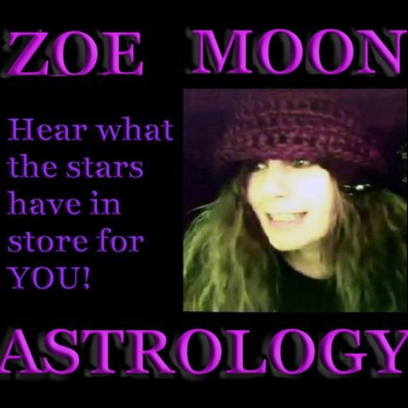 The Zoe Moon Astrology July 25-Aug 2 Show episode artwork