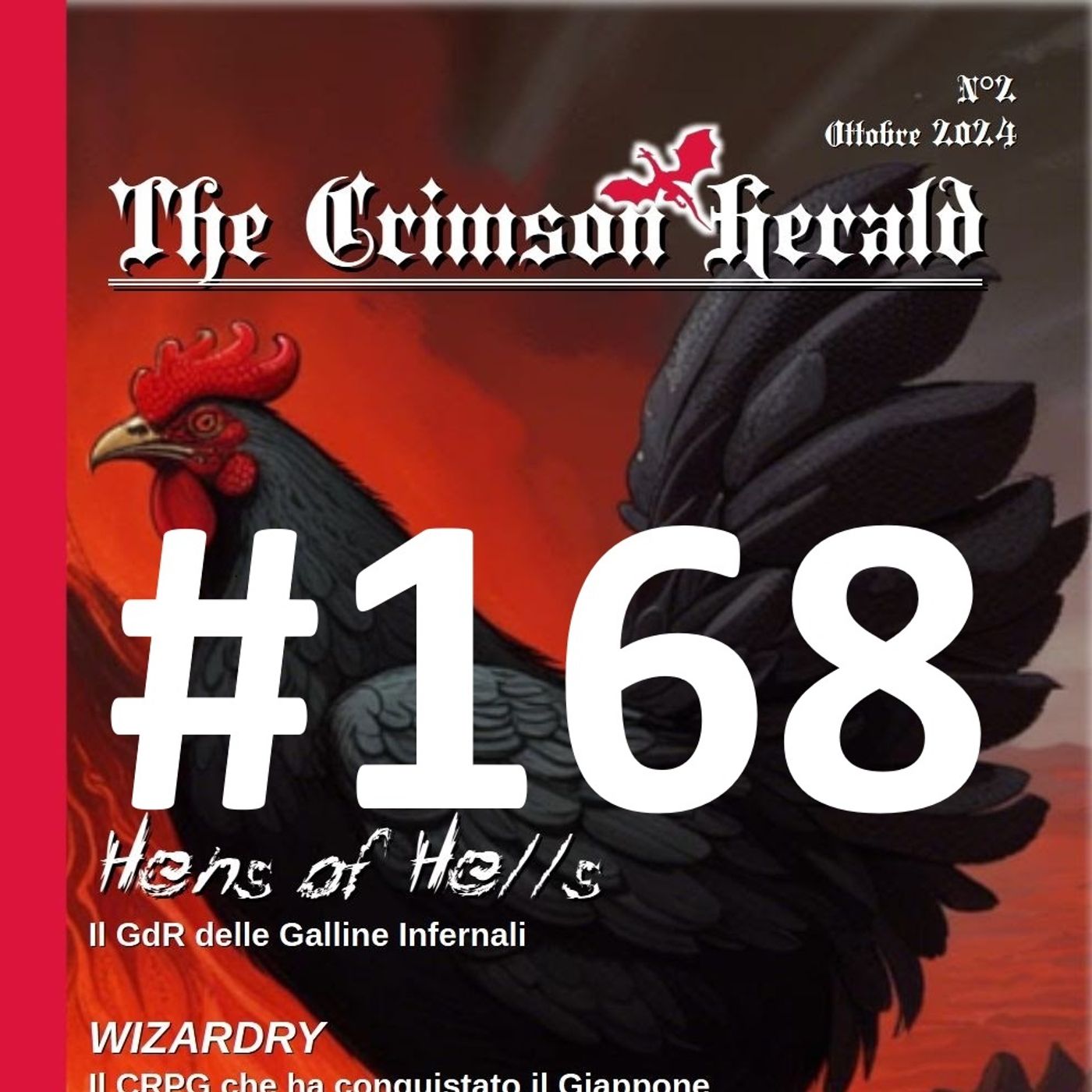 RIVISTE DI RUOLO 5 – The Crimson Herald: Caos, ma non solo… - Puntata 168 episode artwork