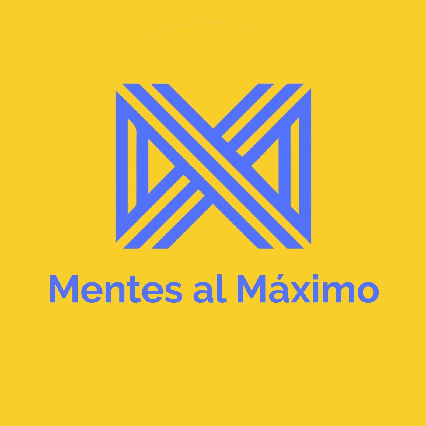 Mentes al Máximo