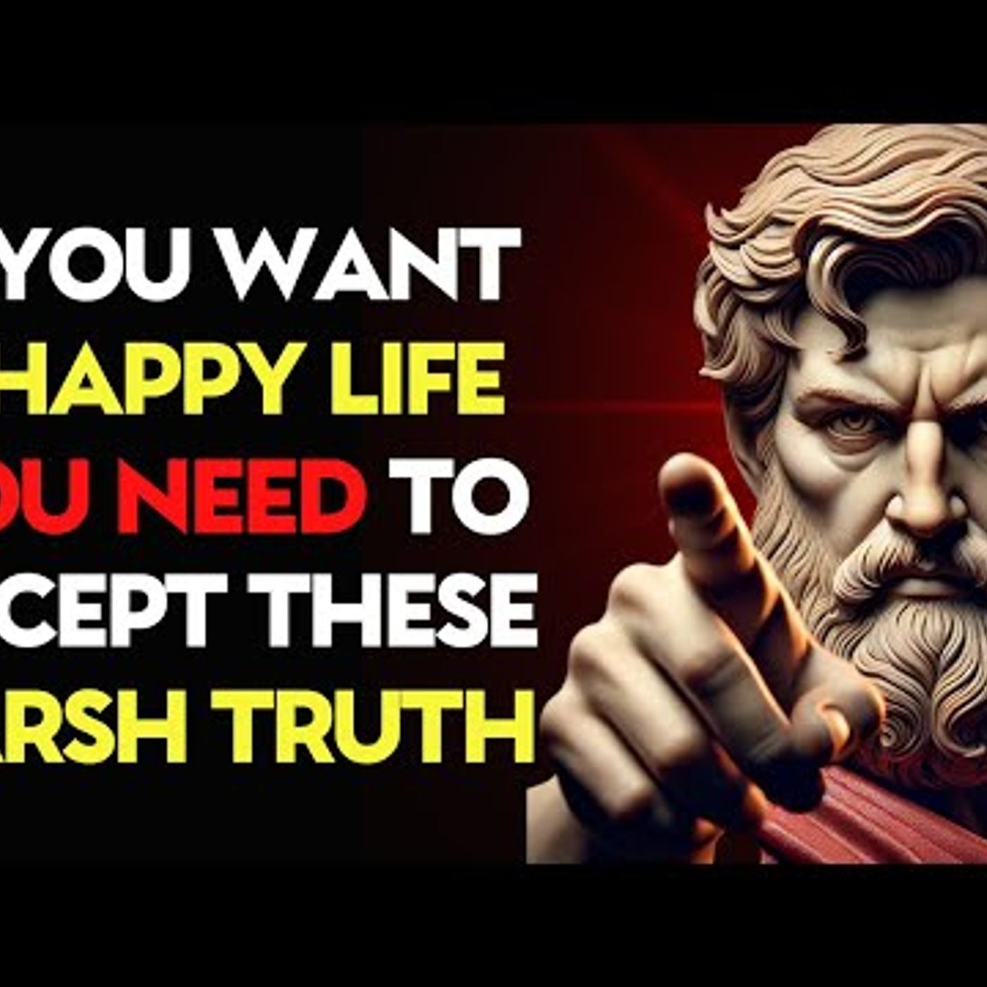 11 HARSH TRUTHS You Need to ACCEPT to Live a HAPPY LIFE _ Stoic Philosophy episode artwork