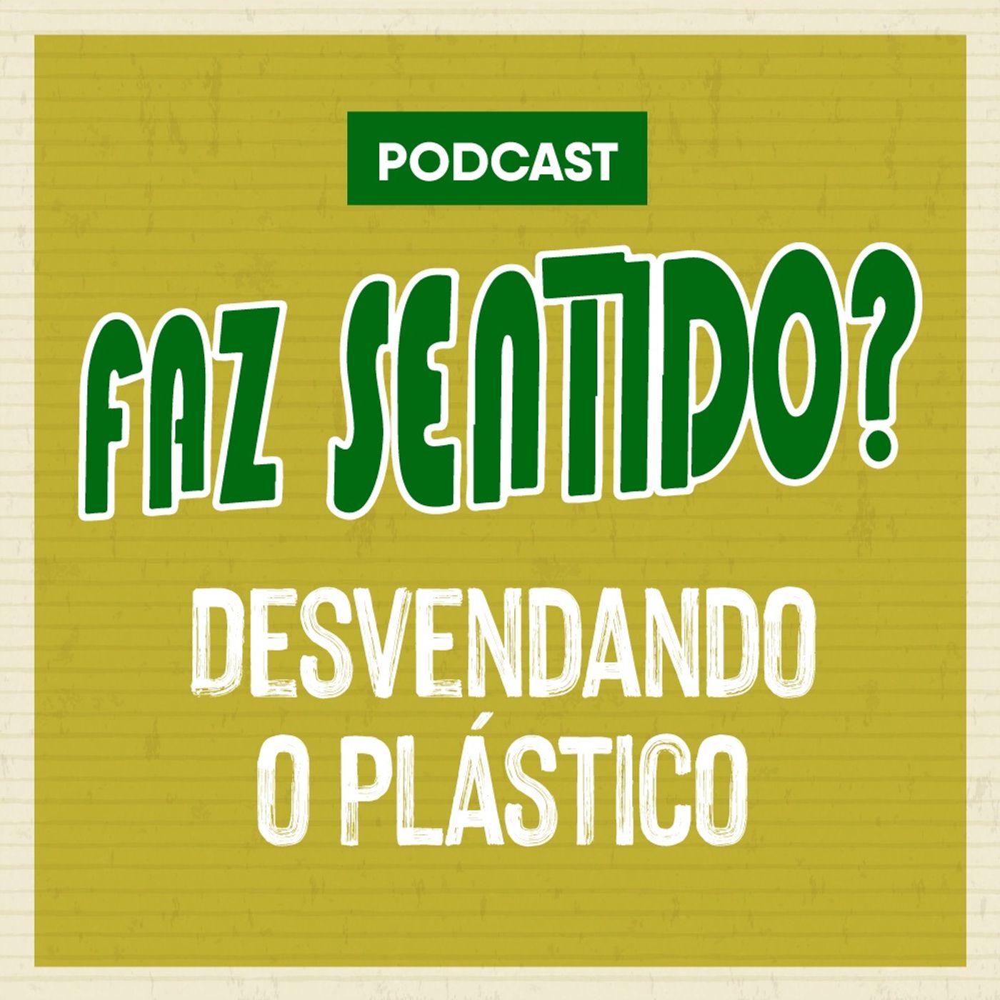 Faz Sentido? | 2ª Temporada