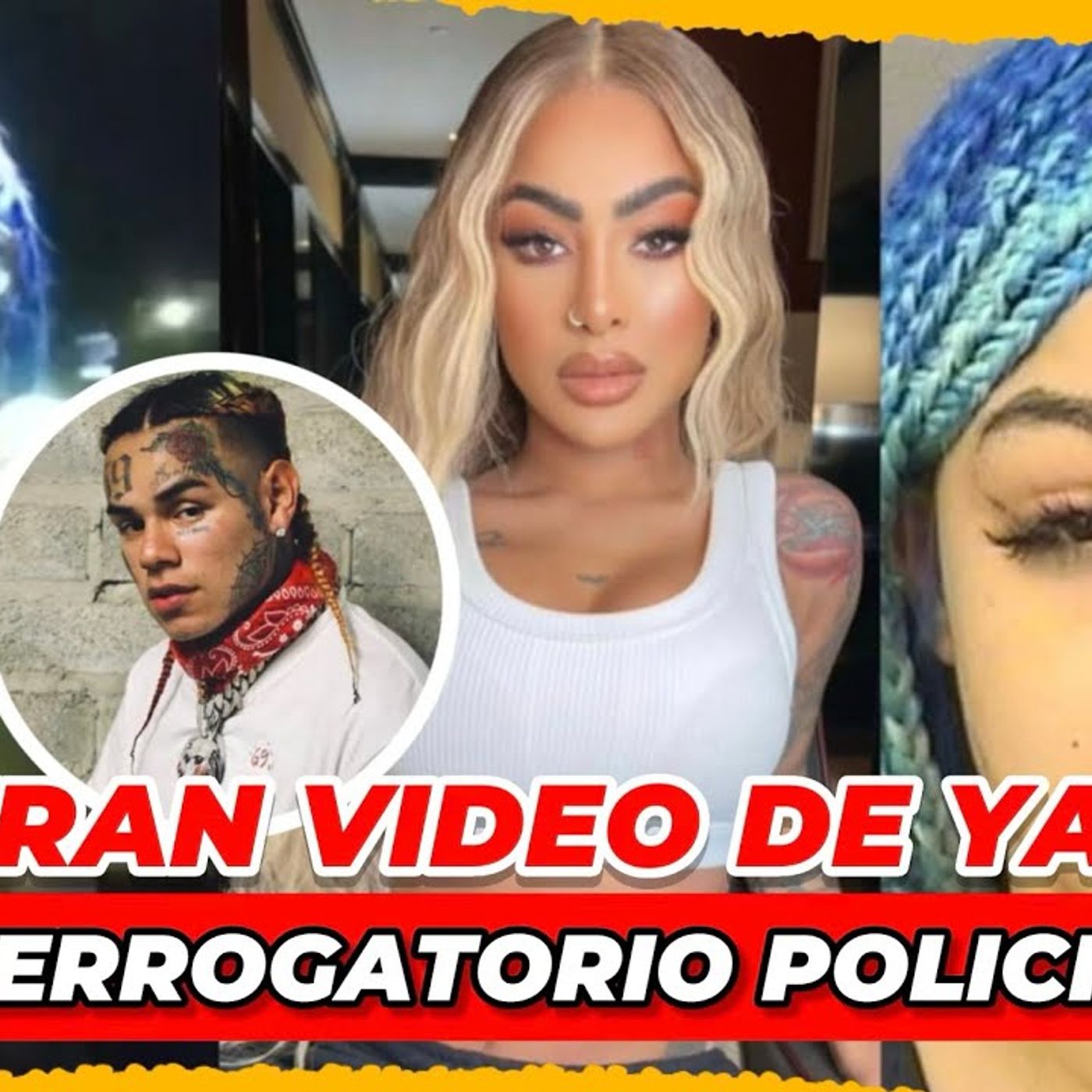 YAILIN Y Tekashi 6ix9ine VÍDEO POLICIAL revela  la VERDAD del su caso episode artwork