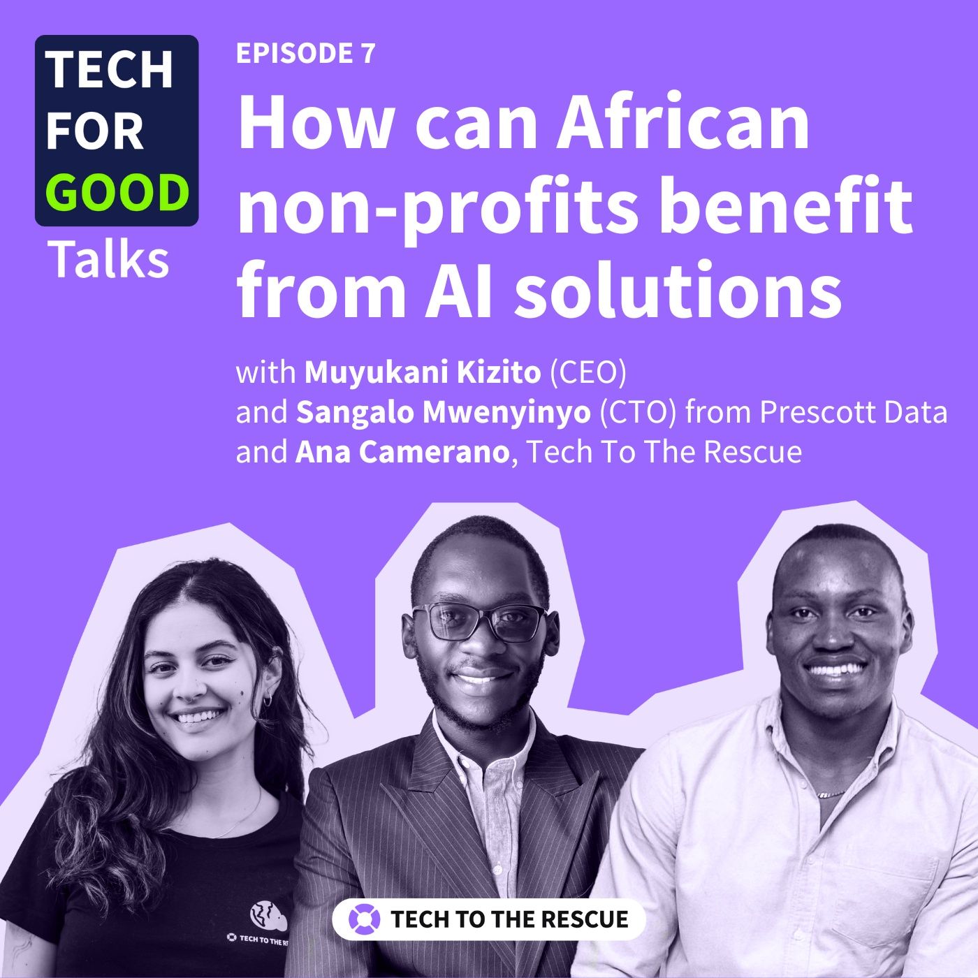 S1E7 How can African non-profits benefit from AI solutions? - with Muyukani Kizito and  Sangalo Mwenyinyo, Prescott Data episode artwork